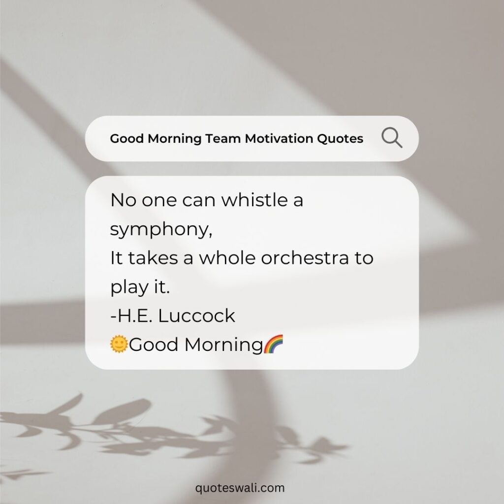 Uplifting Team Building Teamwork Quotes