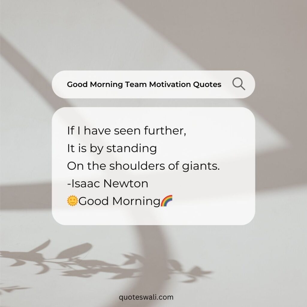Uplifting Team Building Teamwork Quotes
