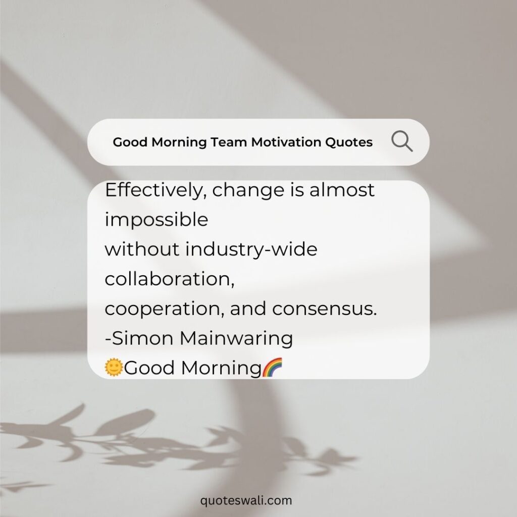 Uplifting Team Building Teamwork Quotes