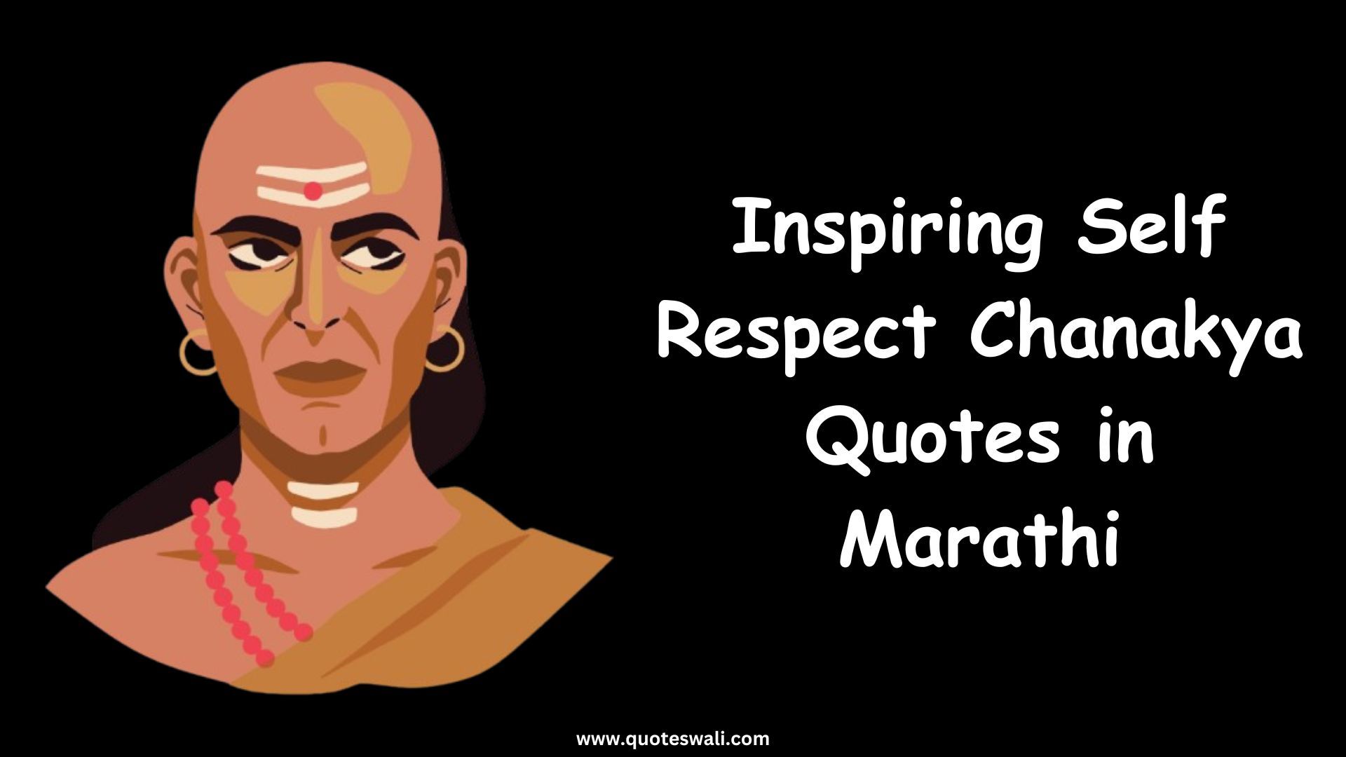 Best 100+ Inspiring Self Respect Chanakya Quotes in Marathi